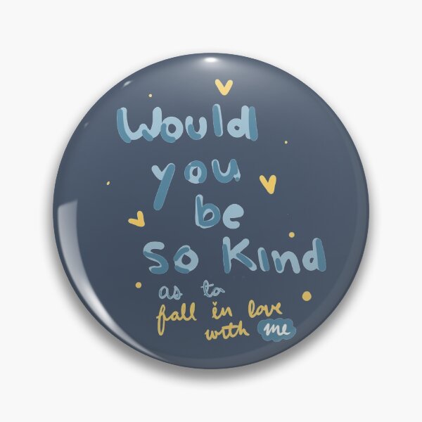 Item preview, Would you be so kind- dodie designed and sold by thedoodlecafe.