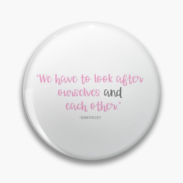 Item preview, Mental Health Quote by Sam Frost designed and sold by chellys.