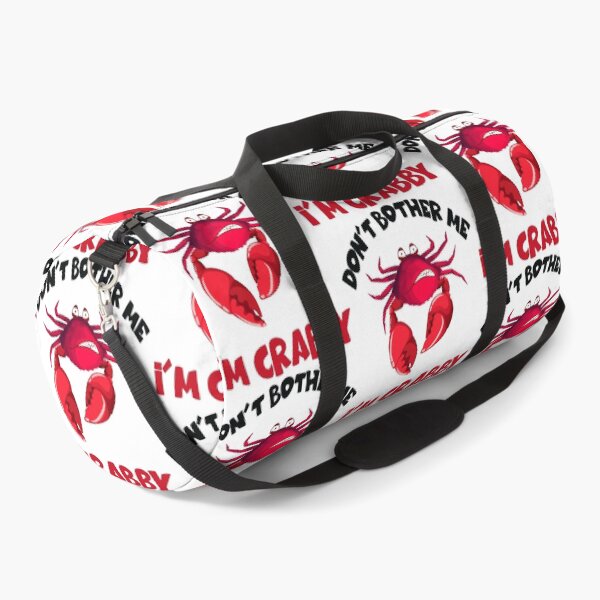 Item preview,  Don't bother me Im Crabby - Crab Lover designed and sold by MoSaid.