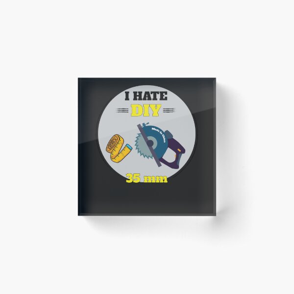 Item preview, I Hate DIY Shirt - I Hate DIY tshirt - I Hate DIY tee - I Hate DIY - I hate DIY - I designed and sold by SoniaSoto.