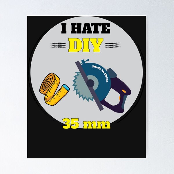 Artikelvorschau, Ich hasse DIY Shirt - ich hasse DIY T-Shirt - ich hasse DIY T-Shirt - ich hasse DIY - ich hasse DIY - I entworfen und verkauft von SoniaSoto.