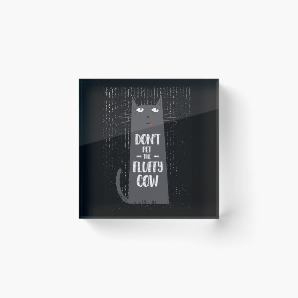 Item preview, Do Not Pet The Fluffy Cows designed and sold by Kiarasboutique.