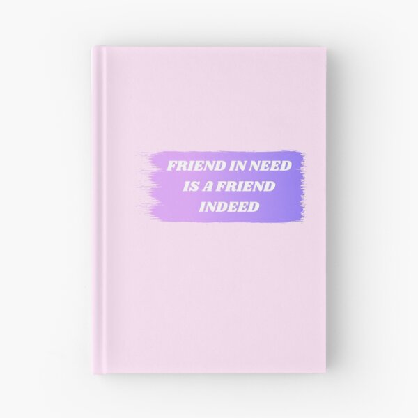 Item preview, Friend In Need Is A Friend Indeed designed and sold by Amine-Creation.