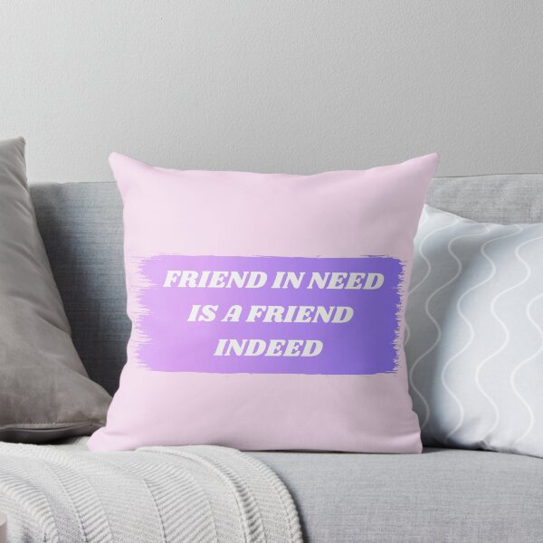 Item preview, Friend In Need Is A Friend Indeed designed and sold by Amine-Creation.