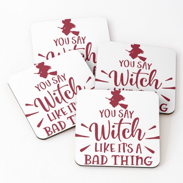 Item preview, You Say Witch Like It's a Bad Thing designed and sold by davidmurtagh.
