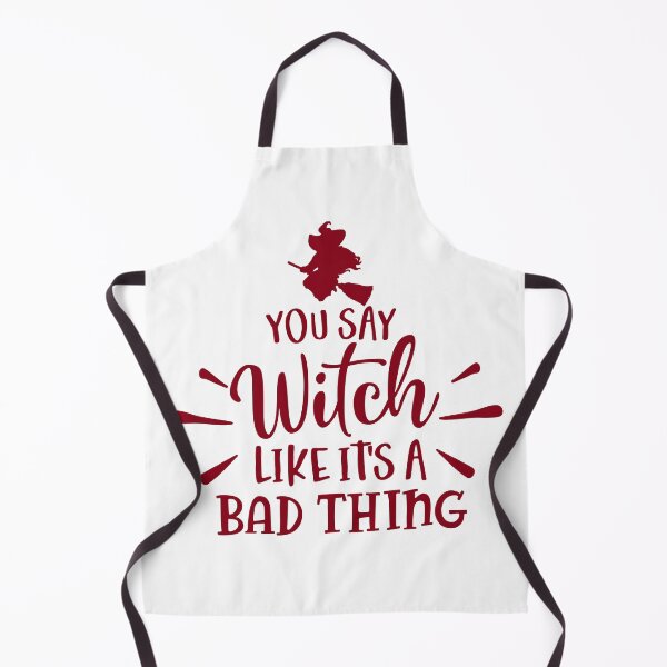 Item preview, You Say Witch Like It's a Bad Thing designed and sold by davidmurtagh.