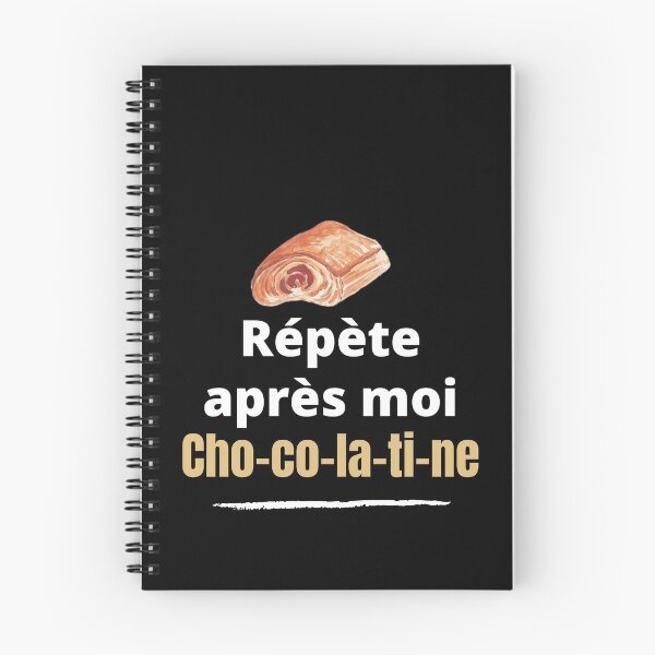 Item preview, Repeat after me chocolatine humor South of France designed and sold by Jenmag.