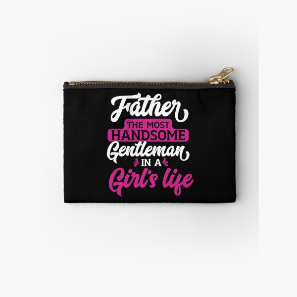 Item preview, Father The most Handsome Gentleman in a girl's life designed and sold by Zexten.