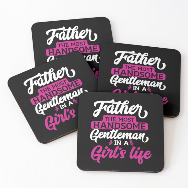 Item preview, Father The most Handsome Gentleman in a girl's life designed and sold by Zexten.