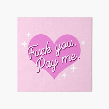 Item preview, Pay Me EGirl Pink Heart Kawaii Cam Girl Y2K designed and sold by SW-Boutique.