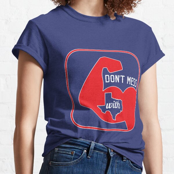Dont Mess with Texas – Bautista and Odor Punch T Shirt-RT – Rateeshirt