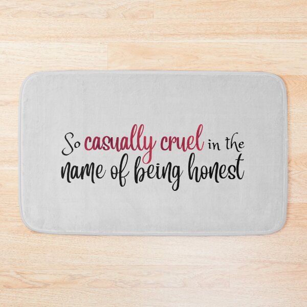 Item preview, So Casually Cruel in the Name of Being Honest Taylor Swift designed and sold by Mint-Rose.