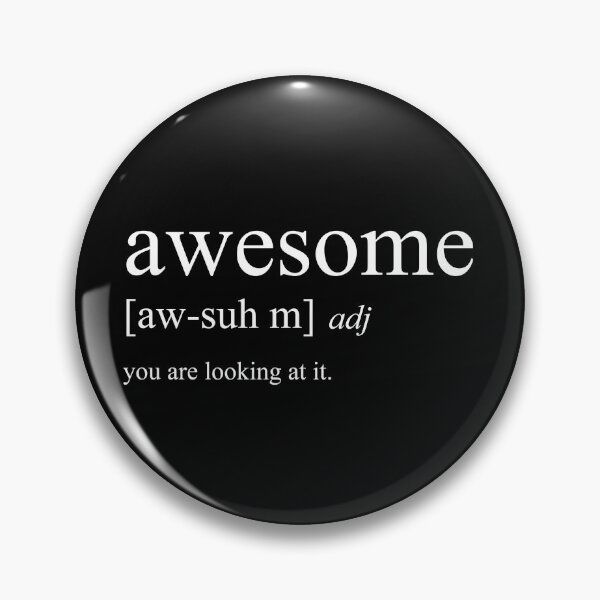 Item preview, Awesome - definition designed and sold by Silly Lily.