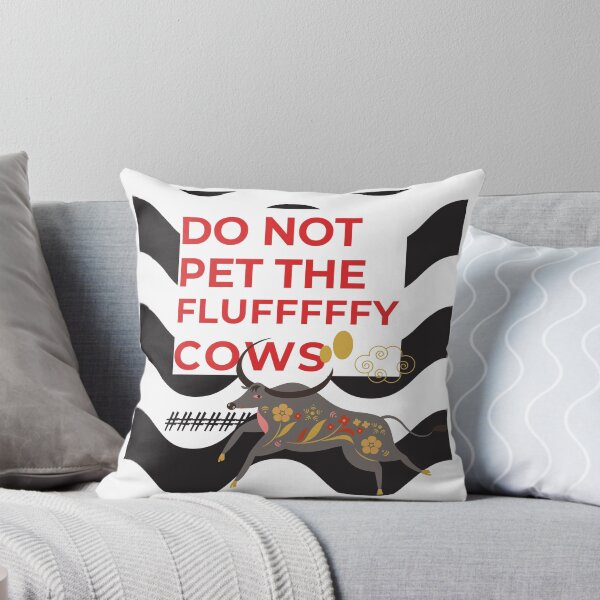 Item preview, Do Not Pet The Fluffy Cows designed and sold by Kiarasboutique.