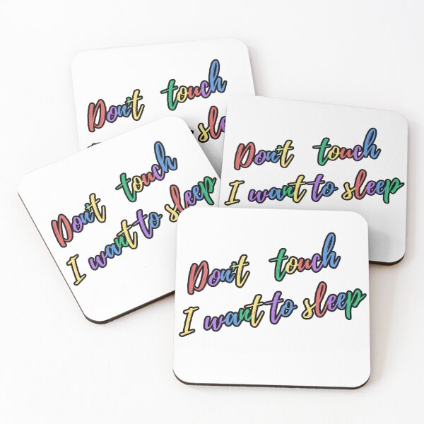 Item preview, Don't touch, I want to sleep. designed and sold by kattjona.