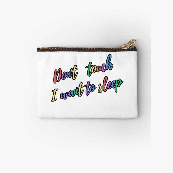 Item preview, Don't touch, I want to sleep. designed and sold by kattjona.