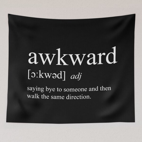 Item preview, Awkward - definition designed and sold by Silly Lily.