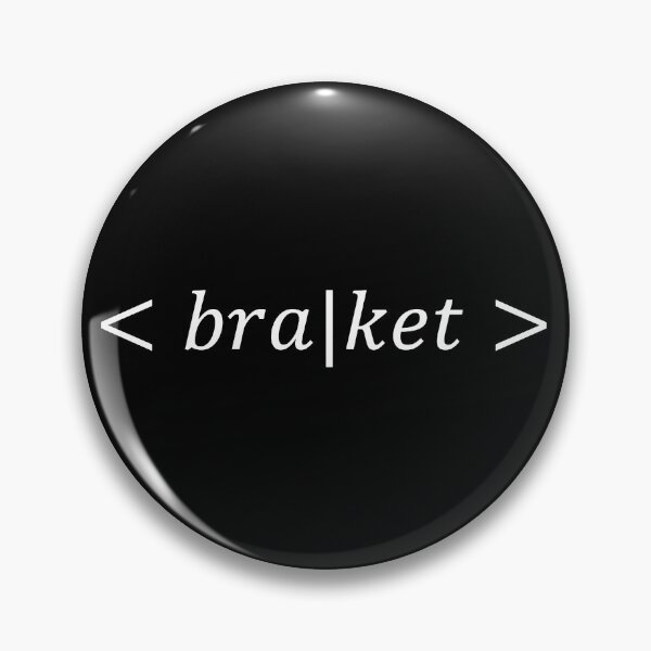 Item preview, braket, bra ket, quantum mechanics and physics designed and sold by NoetherSym.