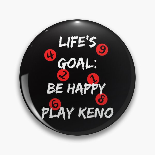 Item preview, Lifes Goal Be Happy Play Keno designed and sold by SloganExpress.