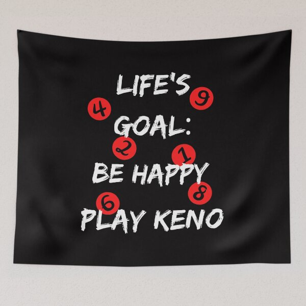 Item preview, Lifes Goal Be Happy Play Keno designed and sold by SloganExpress.