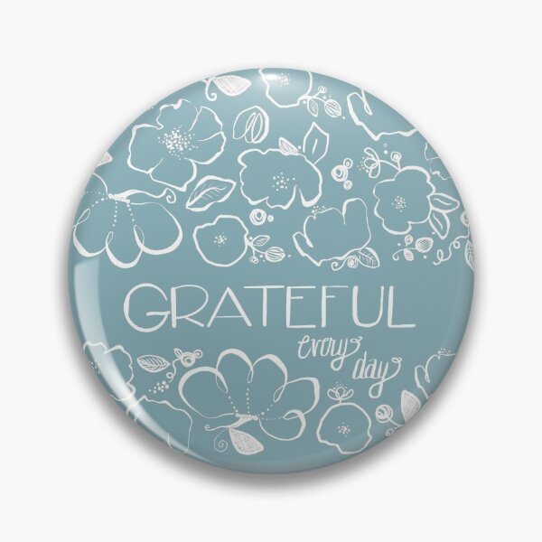 Item preview, Grateful Every Day - Blue designed and sold by Christine Philbrick.