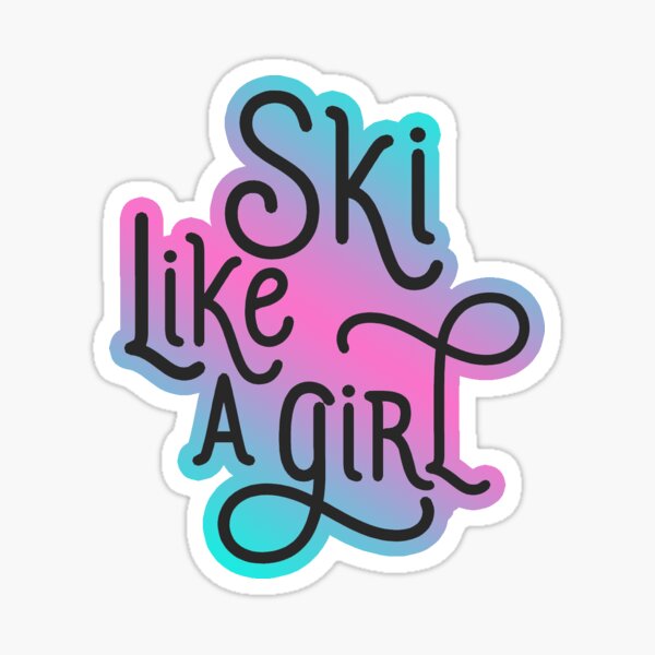 Ski Like A Girl 5 Sticker