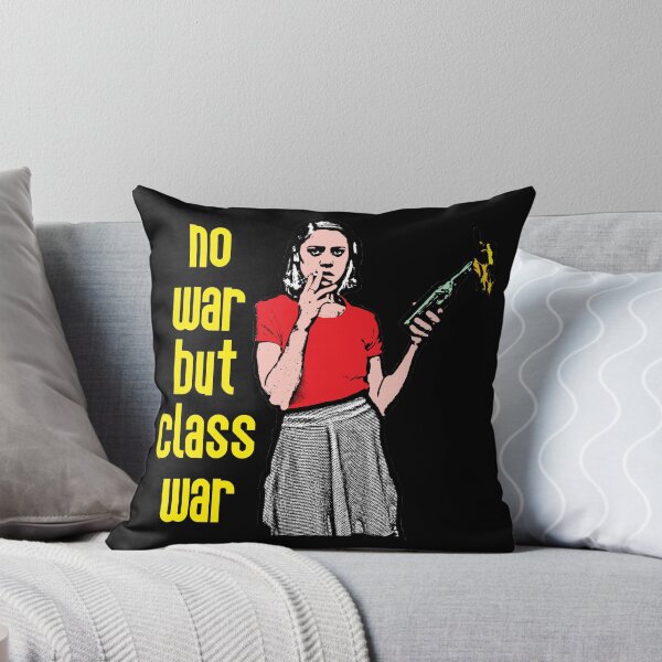 Item preview, No War But Class War designed and sold by RevolutionInPaint.