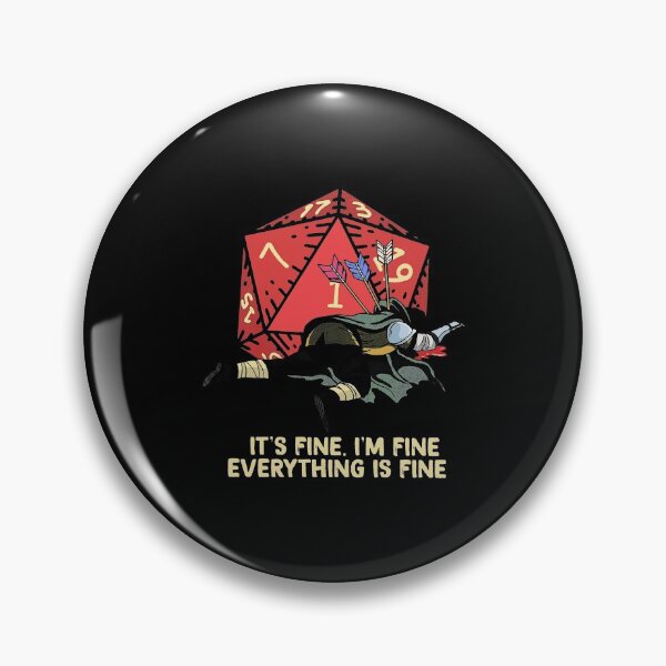 Item preview, IT'S FINE I'M FINE EVERYTHING IS FINE designed and sold by Gerardo72.
