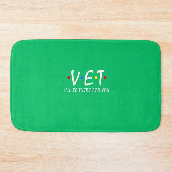 Item preview, Vet I'll be there for you Vet Tech Veterinarian Veterinary designed and sold by Dream-bubble.