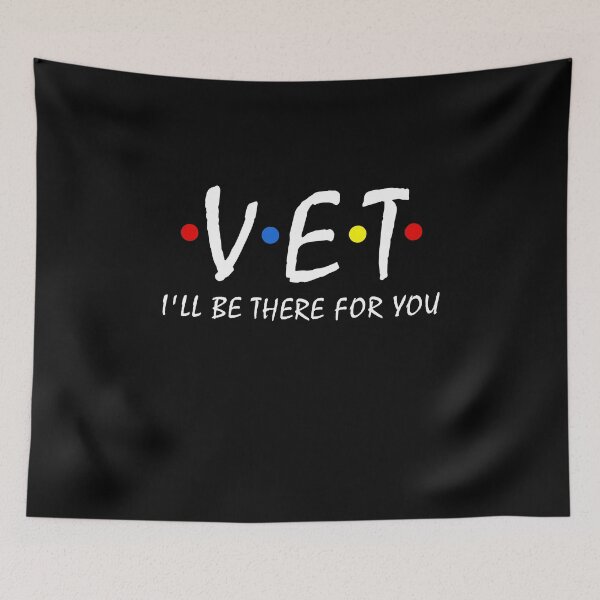 Item preview, Vet I'll be there for you Vet Tech Veterinarian Veterinary designed and sold by Dream-bubble.