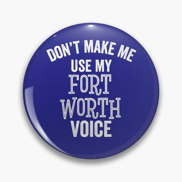 Item preview, Funny Fort Worth Dallas Texas Voice Accent Southern Gift designed and sold by carlhunt99.