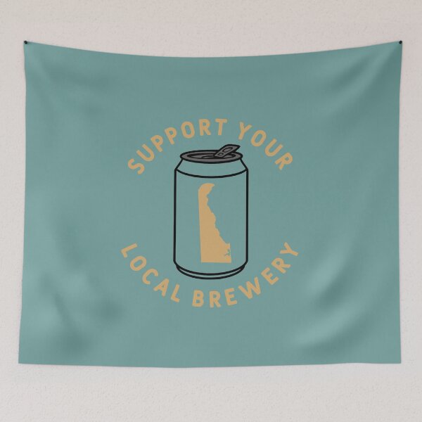 Item preview, Support Your Local Brewery Delaware  designed and sold by fearcity.