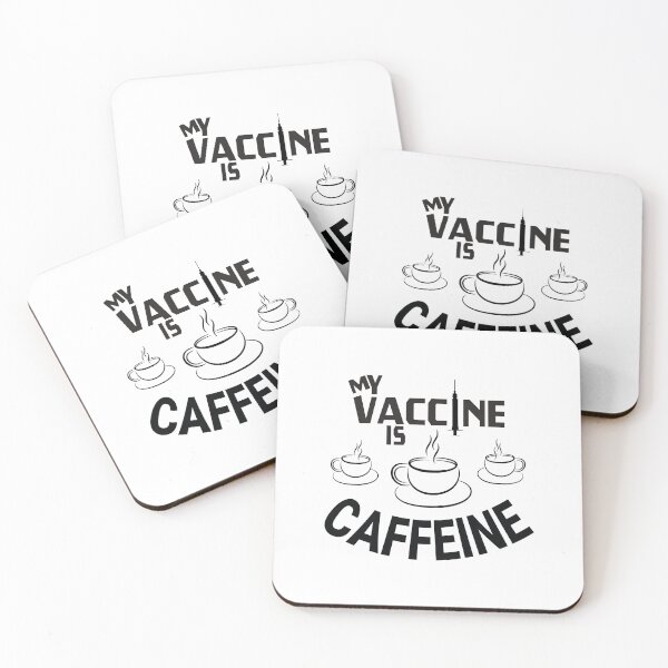 Item preview, MY VACCINE IS CAFFEINE, COFFEE LOVER, TEA LOVER designed and sold by Harlake.