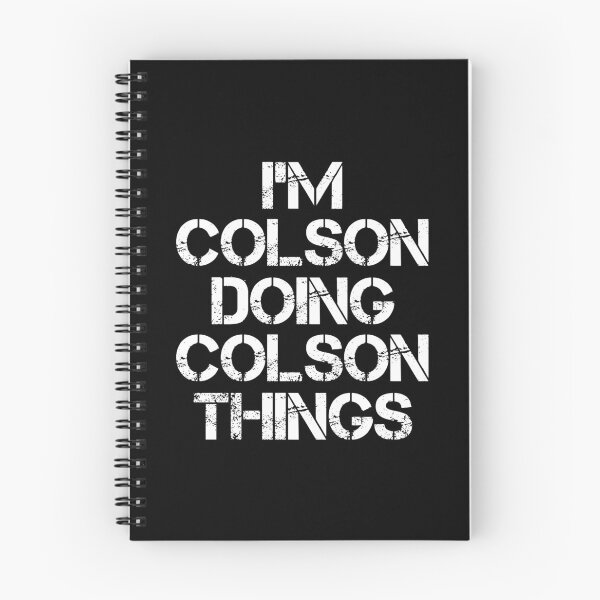 Item preview, Colson Name T Shirt - I'm Colson Doing Colson Things Name Gift Item Tee designed and sold by pourvasecandi.