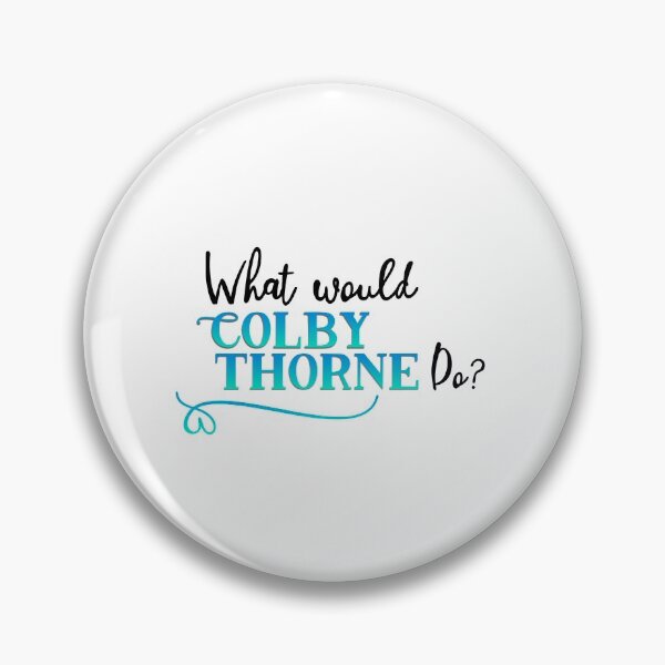 Item preview, What would Colby Thorne do? designed and sold by chellys.