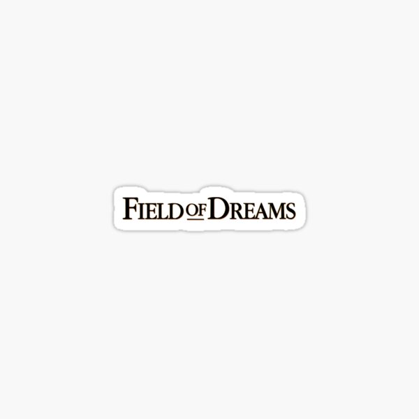 Item preview, Field of Dreams designed and sold by TrendingX.