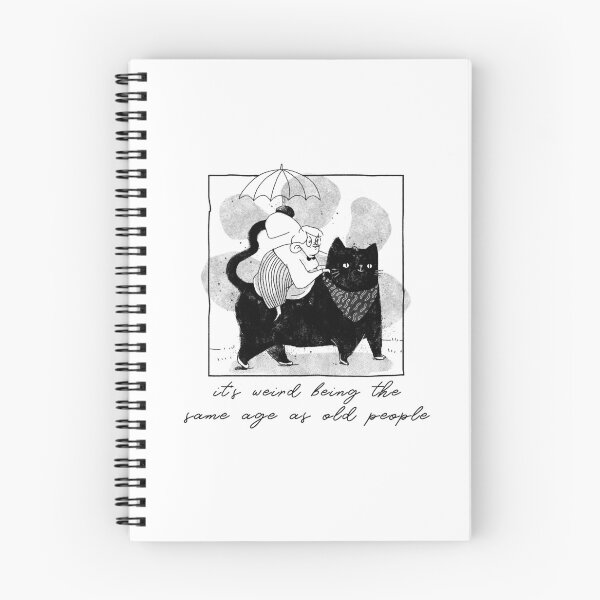 Item preview, It's weird being the same age as old people designed and sold by art-fox.