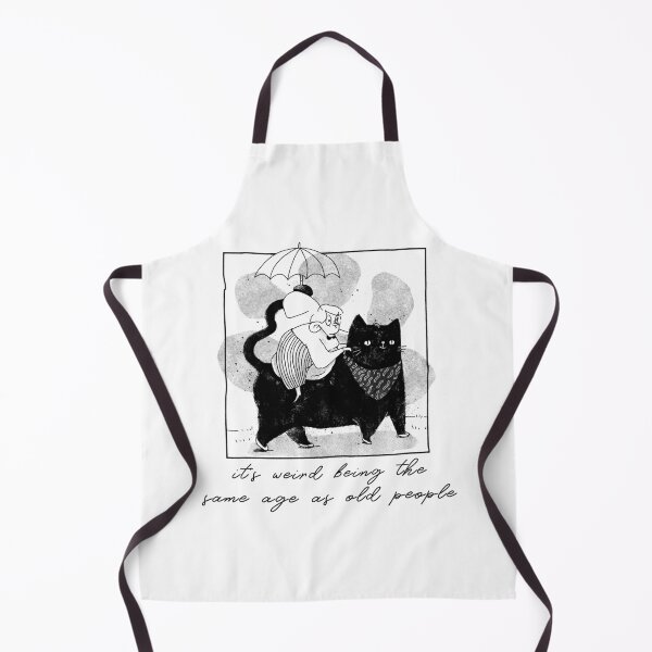 Item preview, It's weird being the same age as old people designed and sold by art-fox.