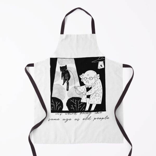 Item preview, It's weird being the same age as old people designed and sold by art-fox.