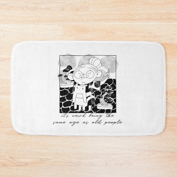 Item preview, It's weird being the same age as old people designed and sold by art-fox.
