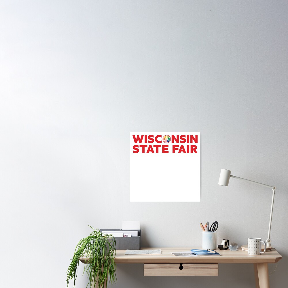 "Wisconsin State Fair Official Logo" Poster for Sale by ArcticDreams