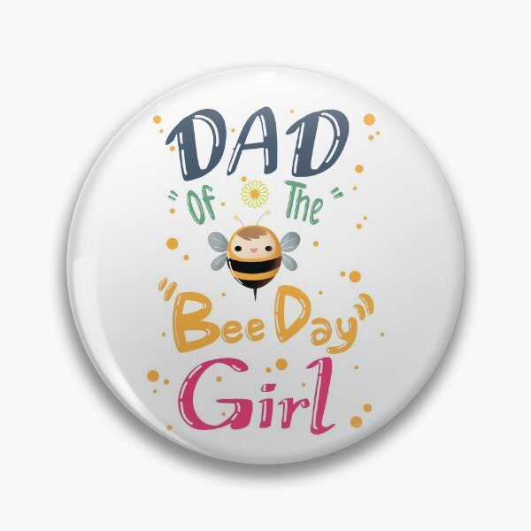 Item preview, Dad of the bee day girl typographic designed and sold by Babadollcraft.