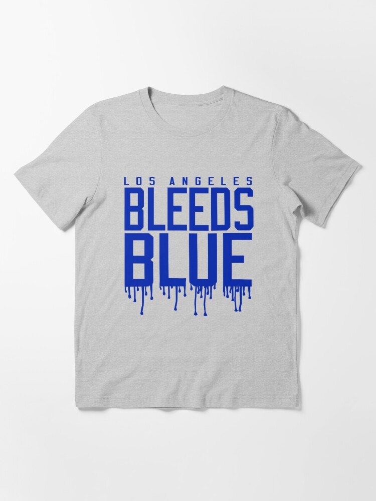 Bleed Blue, Los Angeles Dodgers Unisex T-Shirt – Teepital – Everyday New  Aesthetic Designs