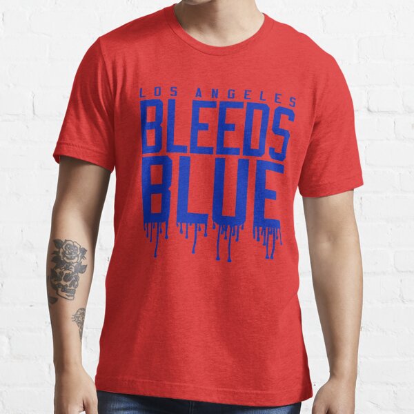 Bleed Blue, Los Angeles Dodgers Unisex T-Shirt – Teepital – Everyday New  Aesthetic Designs