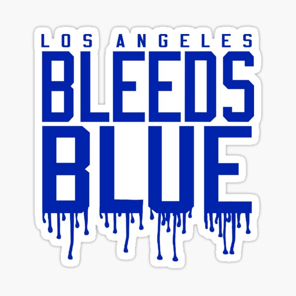 La Bleeds Blue 