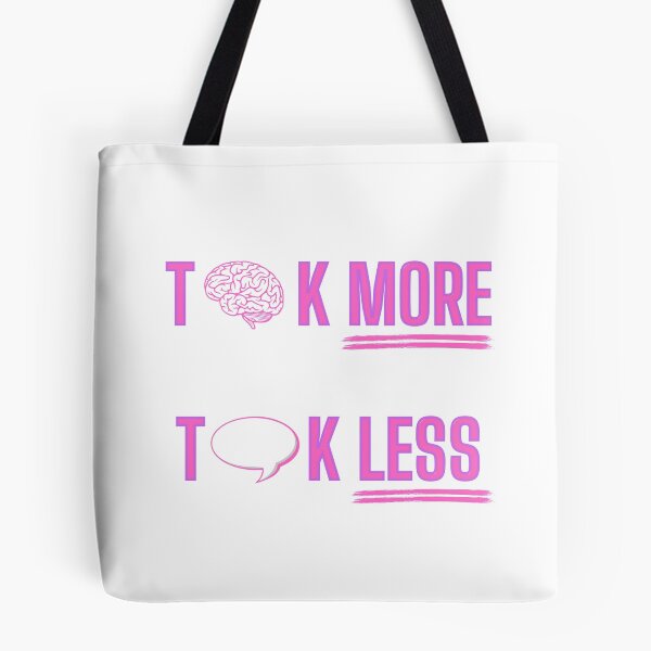 Item preview, Think More, Talk Less - Pink designed and sold by OlympicsMerch.
