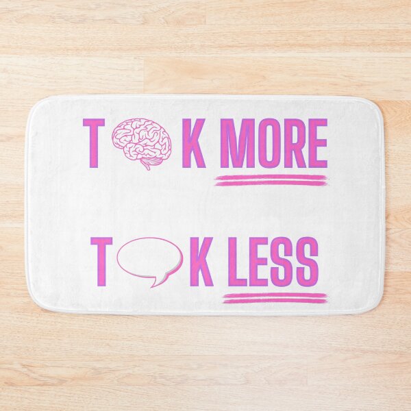 Item preview, Think More, Talk Less - Pink designed and sold by OlympicsMerch.