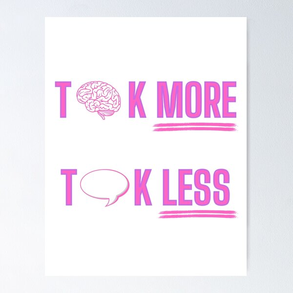 Item preview, Think More, Talk Less - Pink designed and sold by OlympicsMerch.