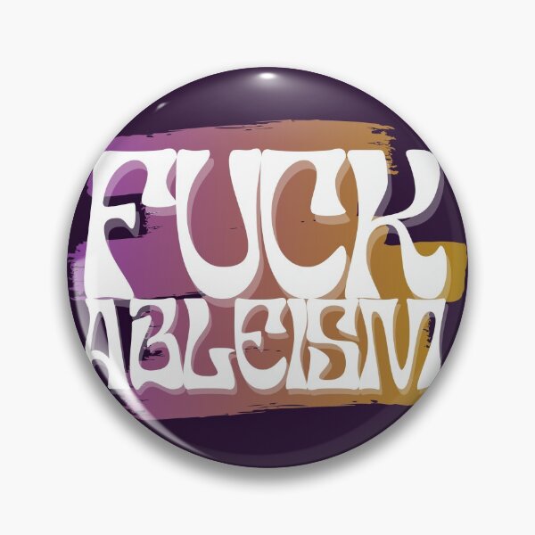 Item preview, FUCK ABLEISM! Retro style disability design designed and sold by SunnyAlloy.