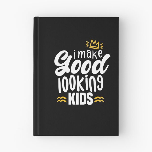 Item preview, I make Good Looking kids for fathers designed and sold by redblackline.